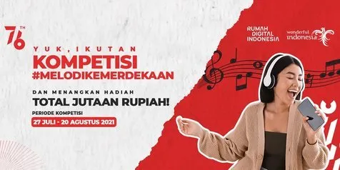 Jago Nyanyi Lagu Daerah? Yuk Ikutan Kompetisi #MelodiKemerdekaan yang Berhadiah Total Jutaan Rupiah