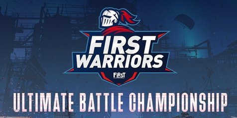 Kabar Gembira Untuk Gamers, Turnamen Esports Terbesar 2021 'First Warriors - Ultimate Battle Championship' Resmi Digelar