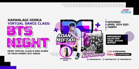 Keseruan KapanLagi Korea VIRTUAL DANCE CLASS: BTS NIGHT, Belajar Dance Cover - Karaoke Bareng!