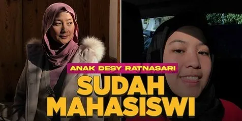 Nasywa Nathania, Anak Desy Ratnasari, Beranjak Dewasa - Jadi Mahasiswi