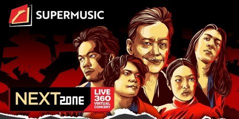 Panggung Supermusic NEXTZone Live 360 Virtual Concert Bakal Hadirkan Kolaborasi Lintas Generasi