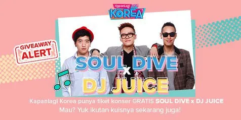 Pengumuman Pemenang Kuis Tiket Konser Soul Dive x DJ Juice, Siapa Tahu Ada Namamu!