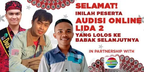 Pengumuman Seleksi Audisi Online LIDA 2, Selamat!