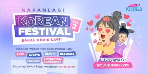 Pilih Idol Korea yang Kamu Inginkan Tampil di KapanLagi Korean Festival Vol 2!