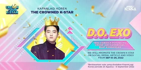 Selamat D.O. EXO Sebagai THE CROWNED K-STAR KapanLagi Korea 'Idol Cowok K-Pop yang Paling Cocok Jadi Gandengan Buat Kondangan'