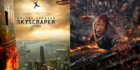 Sinopsis 'SKYSCRAPER', Tinggal di Gedung Tertinggi dan Teraman Tapi Malah Difitnah