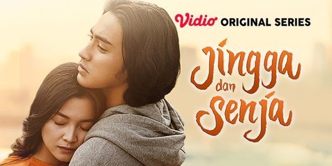 Vidio Original Series 'Jingga dan Senja': Simak Sinopsis, Teaser, dan Jadwal Tayang Berikut Ini