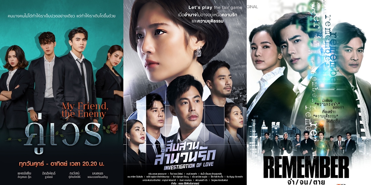 5 Latest Thai Legal Dramas, Wrapped in Love Stories - Seekers of Justice for Vengeance