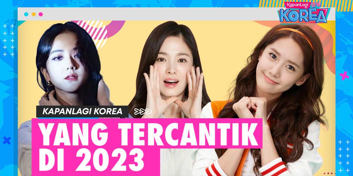 50 Most Beautiful Female Celebrities 2023 Version of Kapanlagi Korea