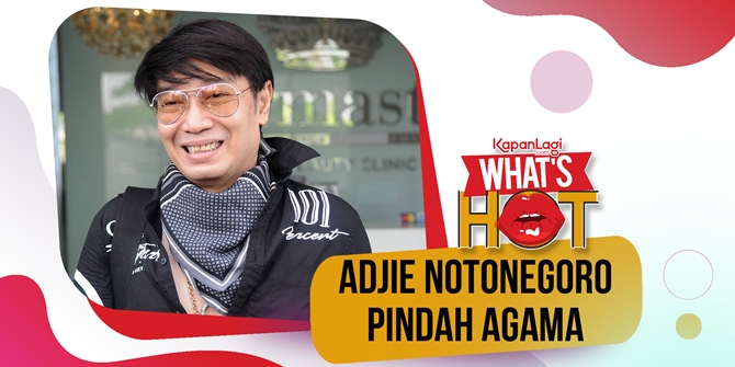 Adjie Notonegoro Reveals Himself Converted Religion, Receives Whisper Through Dream