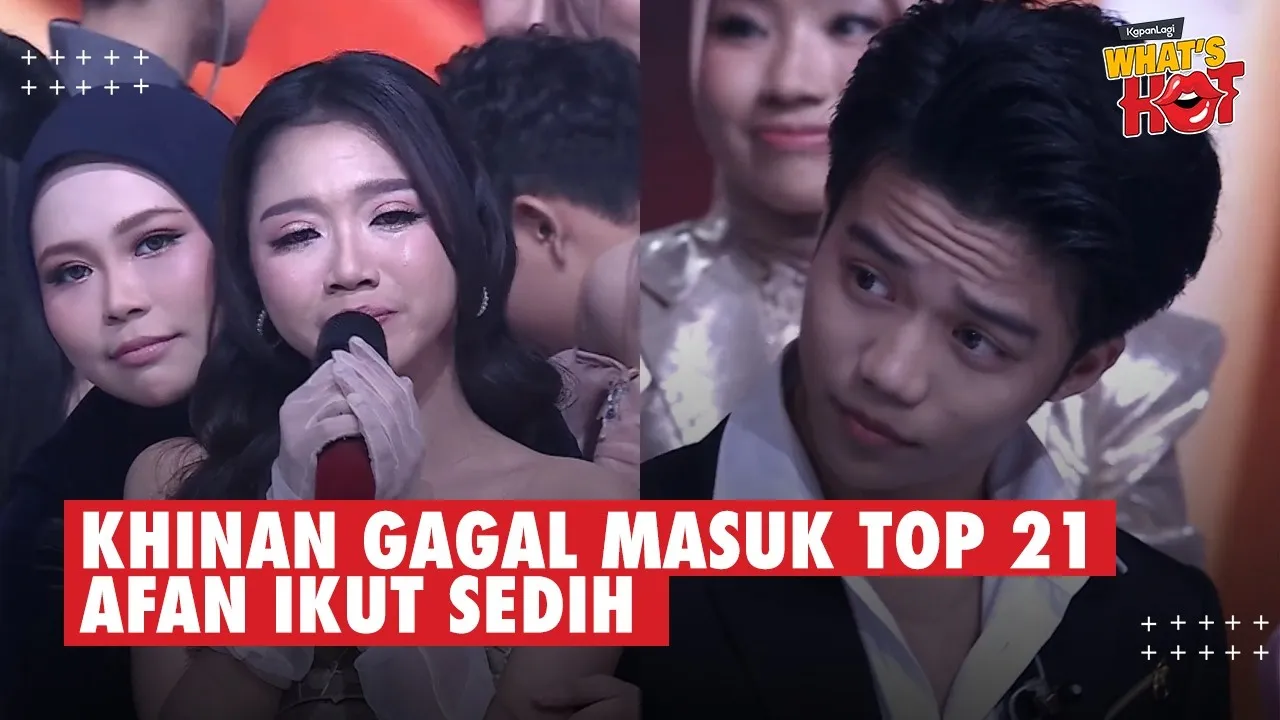 Khinan's Tears (Surabaya) After Being Eliminated from Top 21, Afan Also Feels Sad