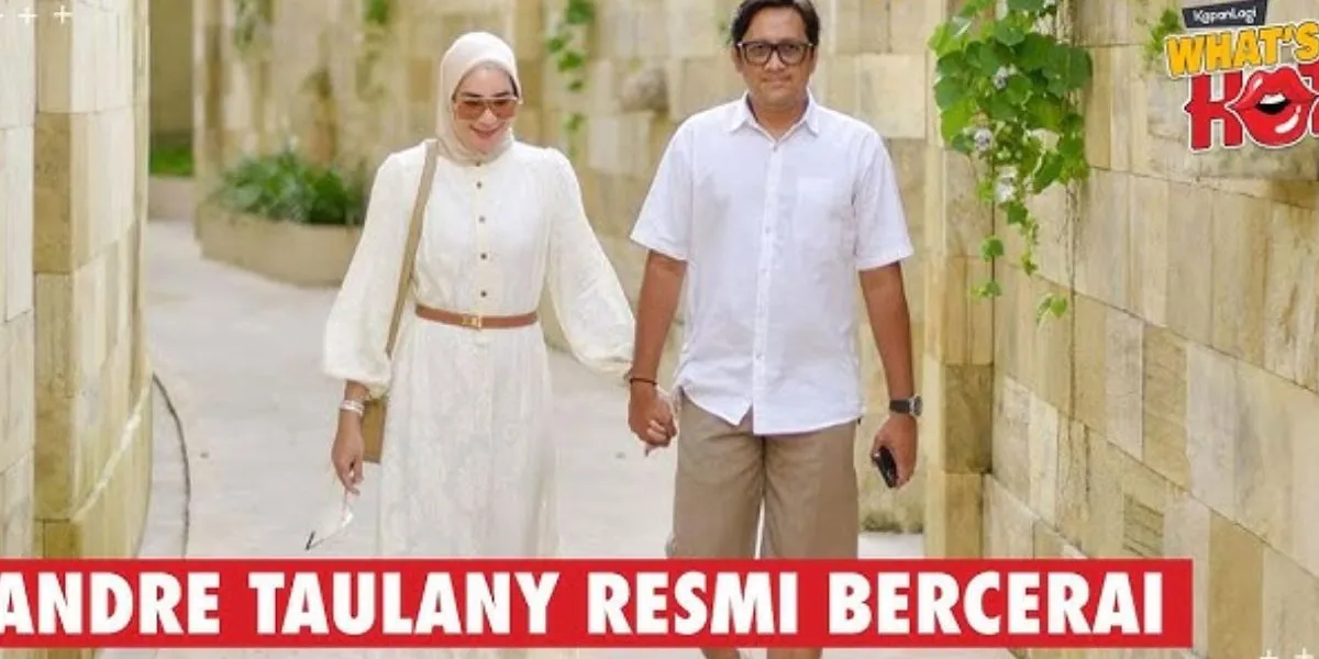 Finally, Andre Taulany Officially Divorced From Erin - Expressed Gratitude