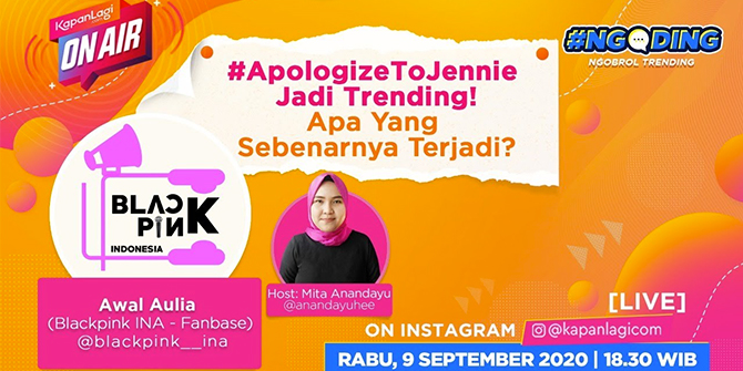 #ApologizeToJennie Trending, What Actually Happened | KapanLagi On Air