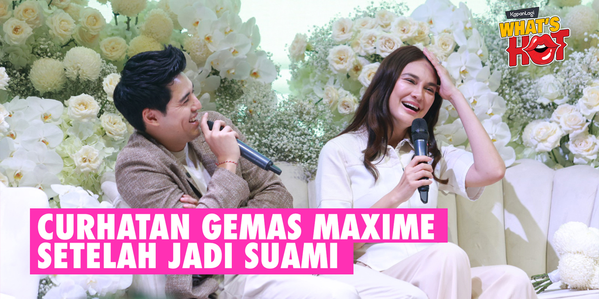Just Became Husband and Wife, Here's Maxime Bouttier's Adorable Confession About Luna Maya That Turns Out to...