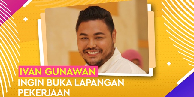 Opening a New Business, Ivan Gunawan Wants to Provide Job Opportunities