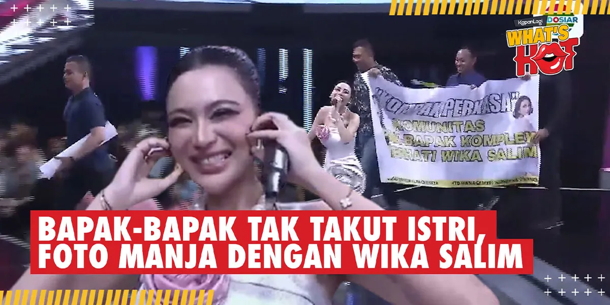 Not to Encourage the Contestants, These Dads from the Complex Attend D'Academy 7 Just to Watch Wika Salim!