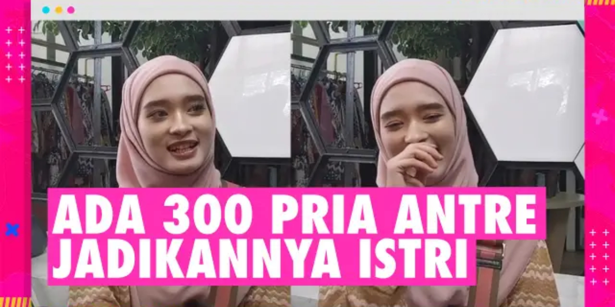 Inara Rusli Shocked to Find 300 Men Queuing to Marry Her After Divorce from Virgoun