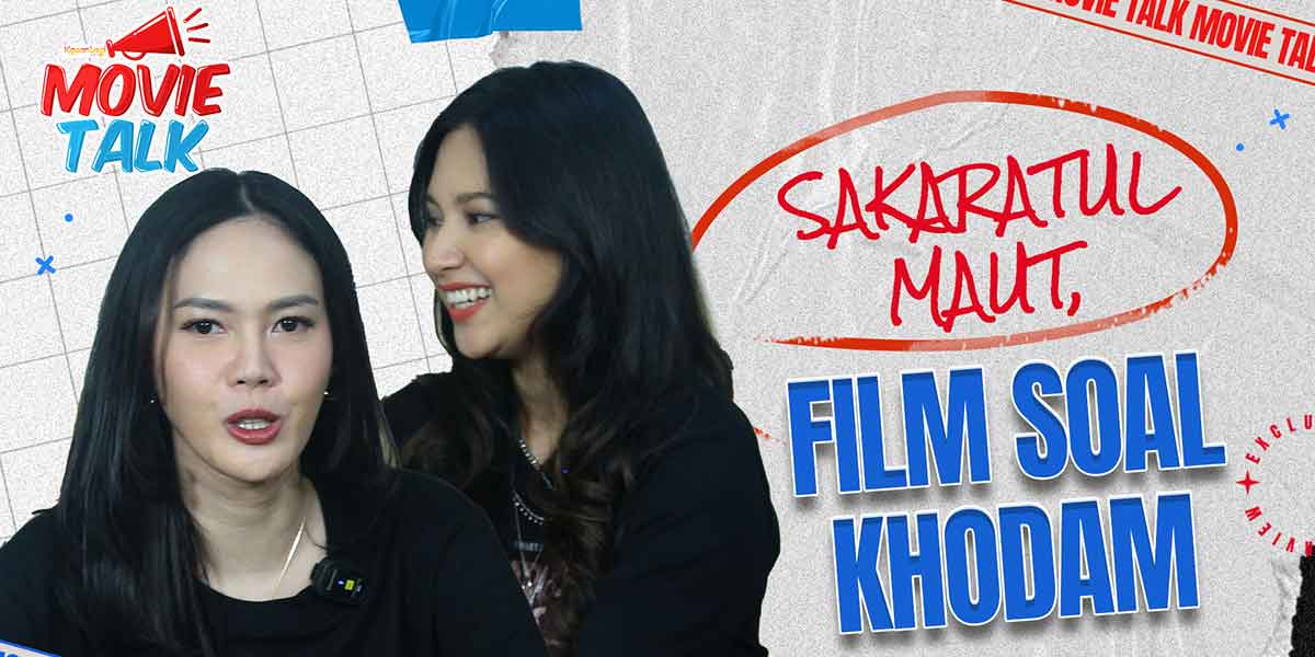 Della Dartyan & Indah Permatasari Talk about the Making of the Movie SAKARATUL MAUT