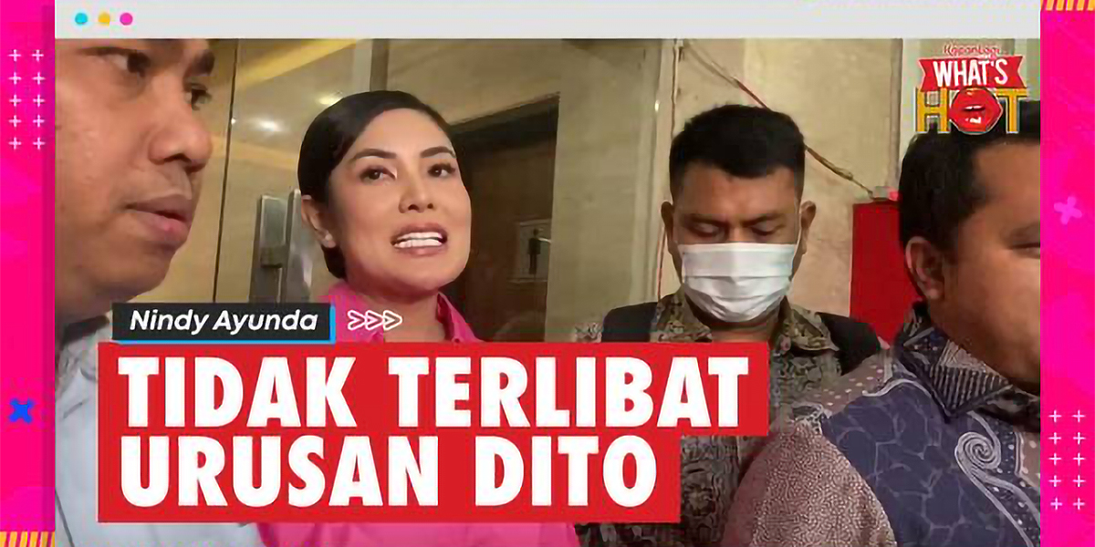 Nindy Affirms She Did Not Provide Assistance to Dito Mahendra After Being Interrogated for 8 Hours