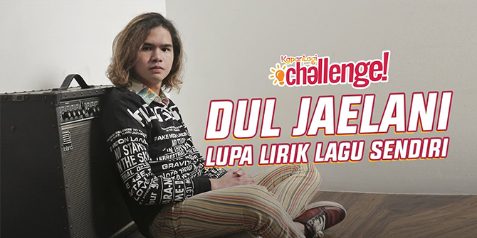 Dul Jaelani Forgot the Lyrics to His Own Song!