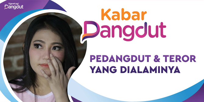 Six Dangdut Singers Who Have Experienced 'Terror'