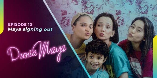 Last Episode of 'DUNIA MAYA' Unfolds Touchingly, Maya Finds a New Chapter of Life