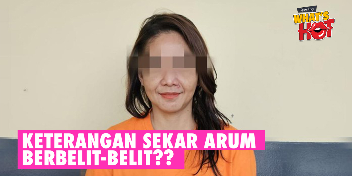 New Facts From The Fake Money Case of Sekar Arum Widara, The Figure of the Common-Law Husband - Conflicting Statements