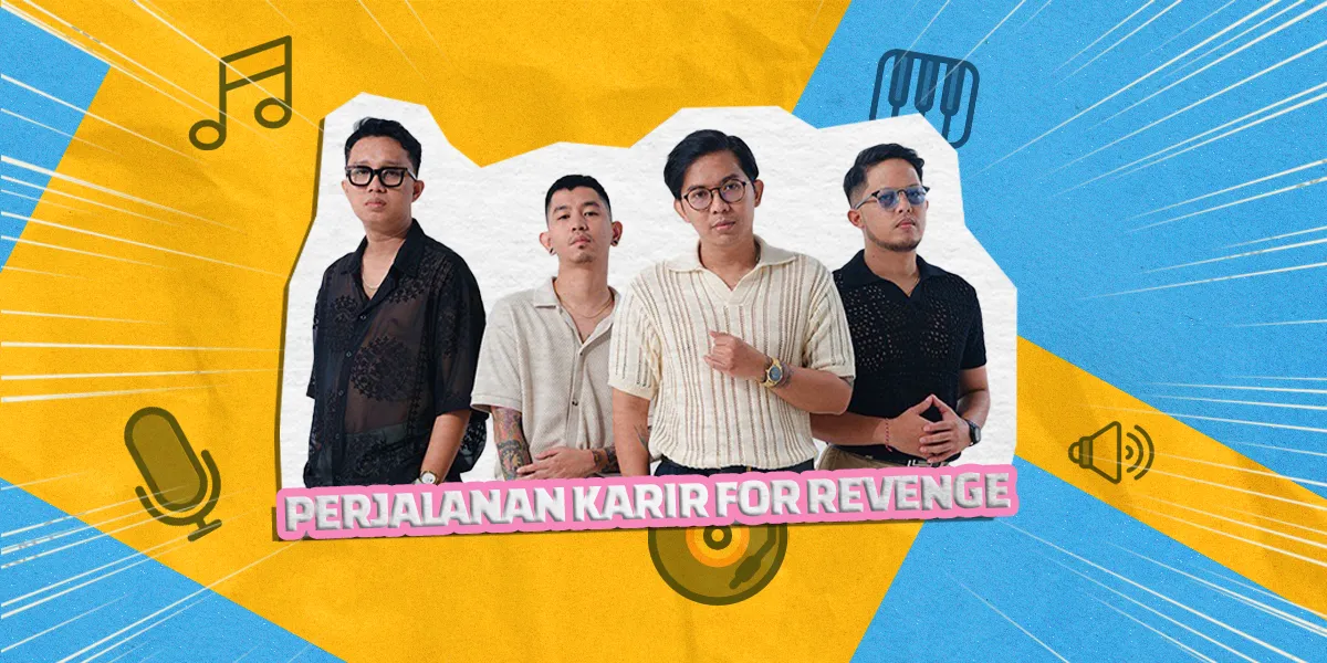 Career Journey Facts for for Revenge: The Most Influential Heartbreak Narrative Band in Indonesia