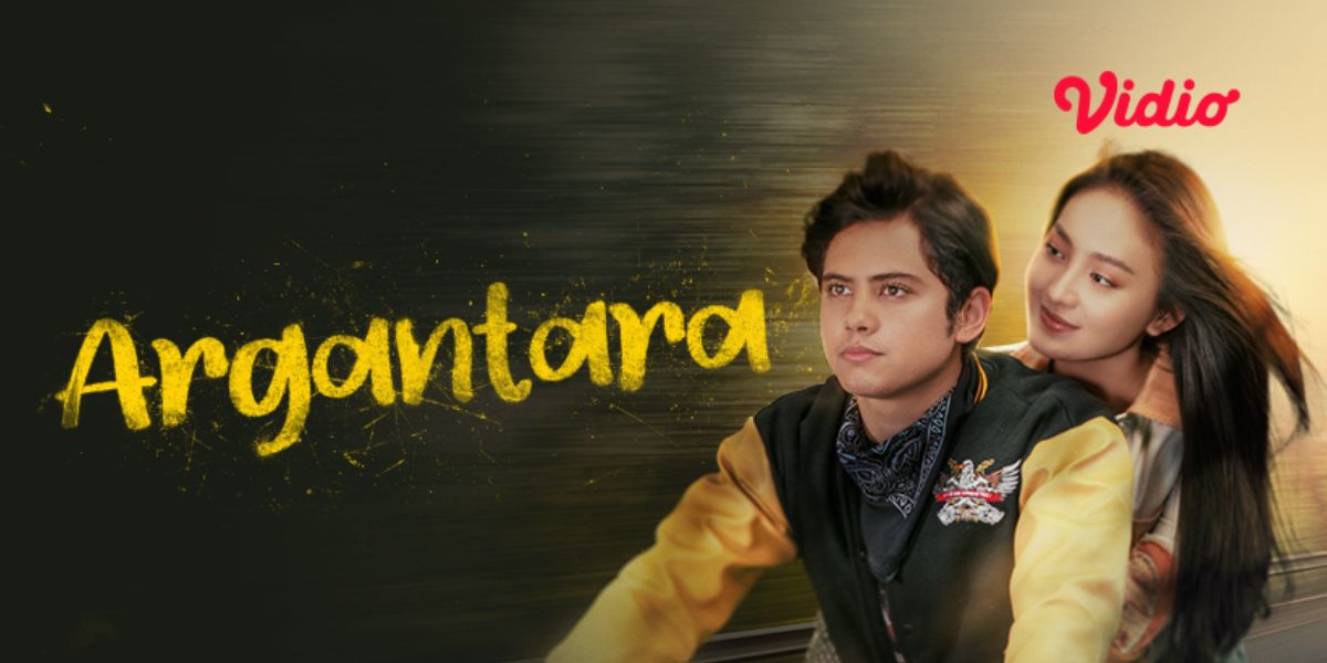 'ARGANTARA' Movie is Now Available on Vidio! Enjoy the Excitement of the Love Story of Aliando Syarief and Natasha Wilona Involved in an Arranged Marriage!