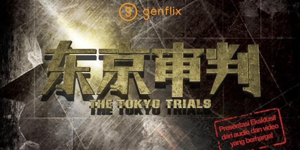 Tokyo Trials Documentary Film Provides a New Perspective on World War II