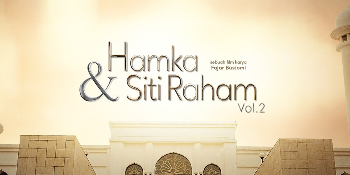 Film 'HAMKA & SITI RAHAM VOL 2' Releases Trailer, Involves Three Top Singers in Indonesia