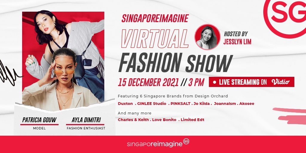 Gandeng Ayla Dimitri and Patricia Gouw, SingaporeReimagine Virtual Fashion Show Will Be Held at the End of This Year!