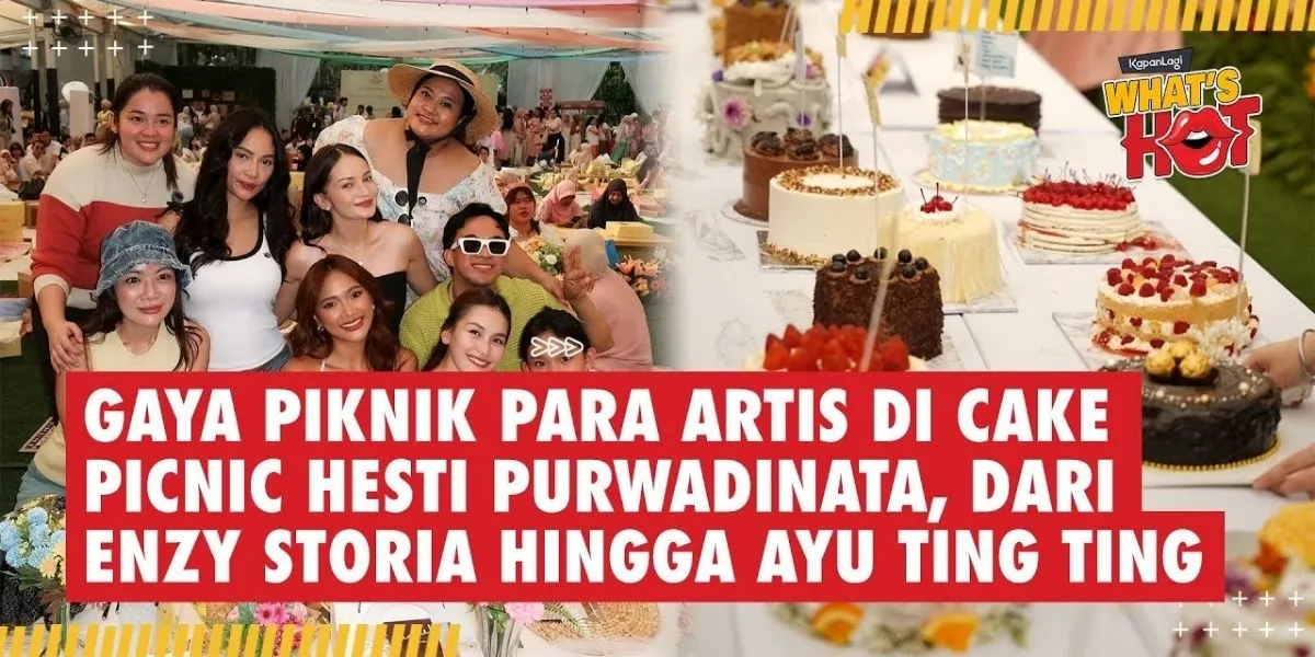 The Picnic Style of Artists at Hesti Purwadinata's Cake Picnic, From Enzy Storia to Ayu Ting Ting