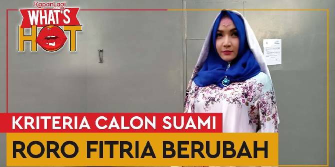 Hijrah, Criteria for Roro Fitria's Future Husband Changed