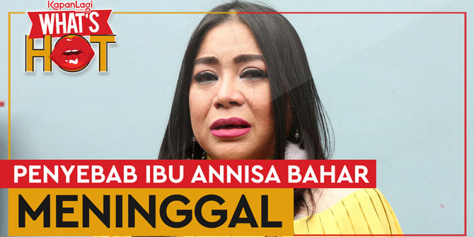 Annisa Bahar's Mother Passed Away