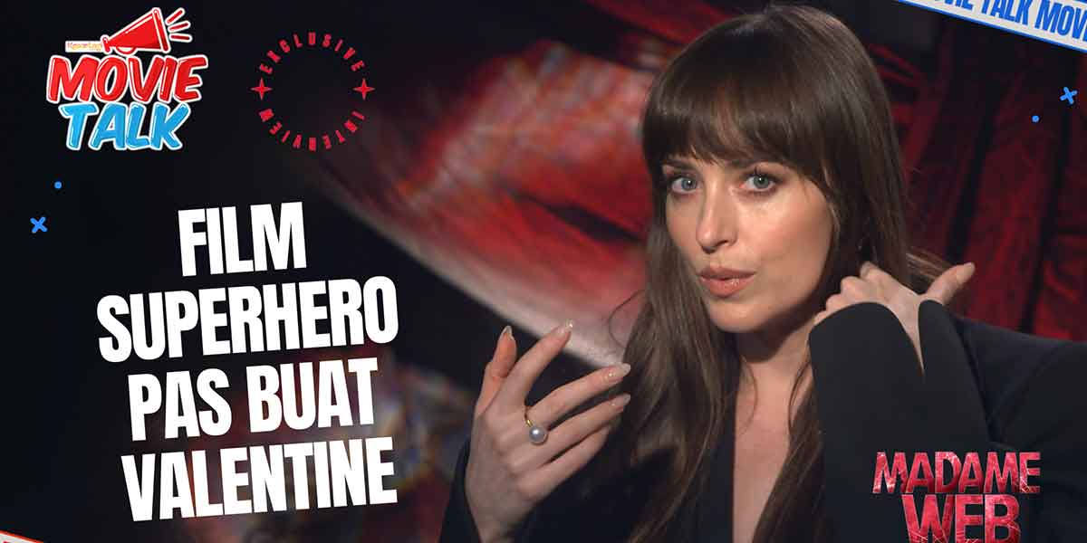 Interview Cast MADAME WEB, First Superhero Film Dakota Johnson Makes for Valentine