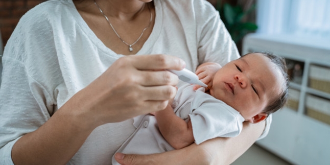 Don't Panic, Here are First Aid Tips When Babies are Stricken with Fever