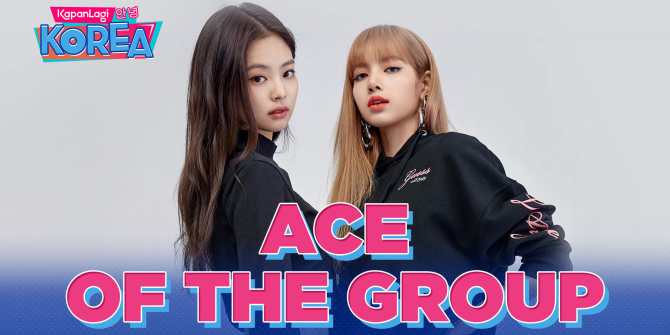 Jennie - Lisa Blackpink, K-Pop Idols Referred to as Ace in the Group