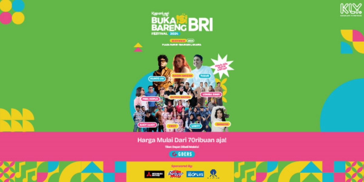 KapanLagi Buka Bareng BRI Festival 2024 Releases Latest Guest Star List