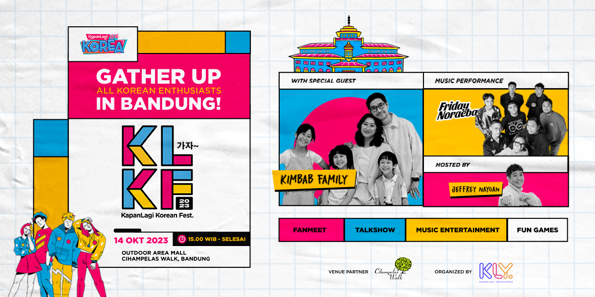 KapanLagi Korean Festival in Bandung, Fan Meeting with Kimbab Family and Karaoke with Friday Noraebang for Free!