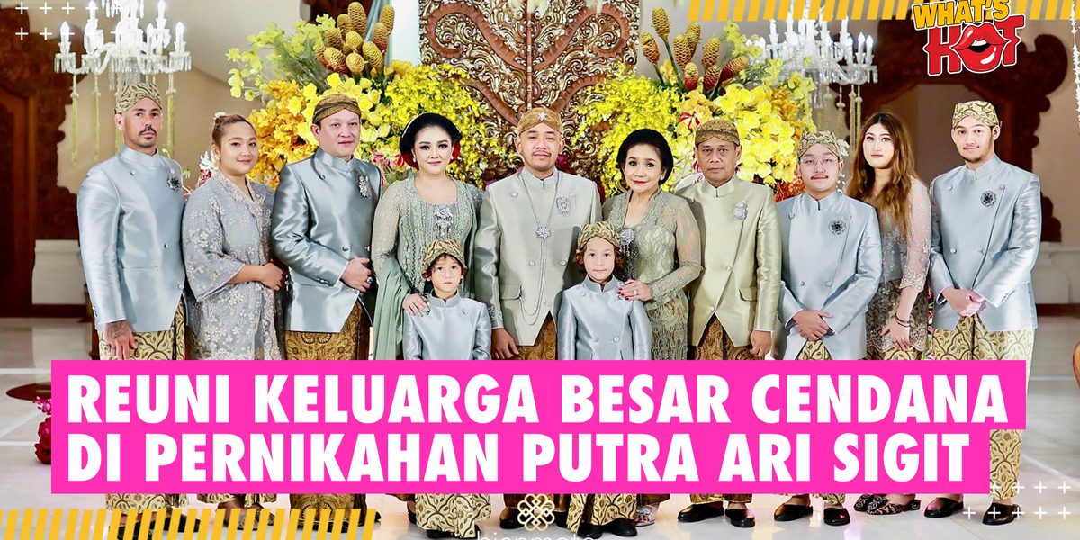 The Cendana Extended Family Gathers for the Wedding Moment of Ari Sigit's Son