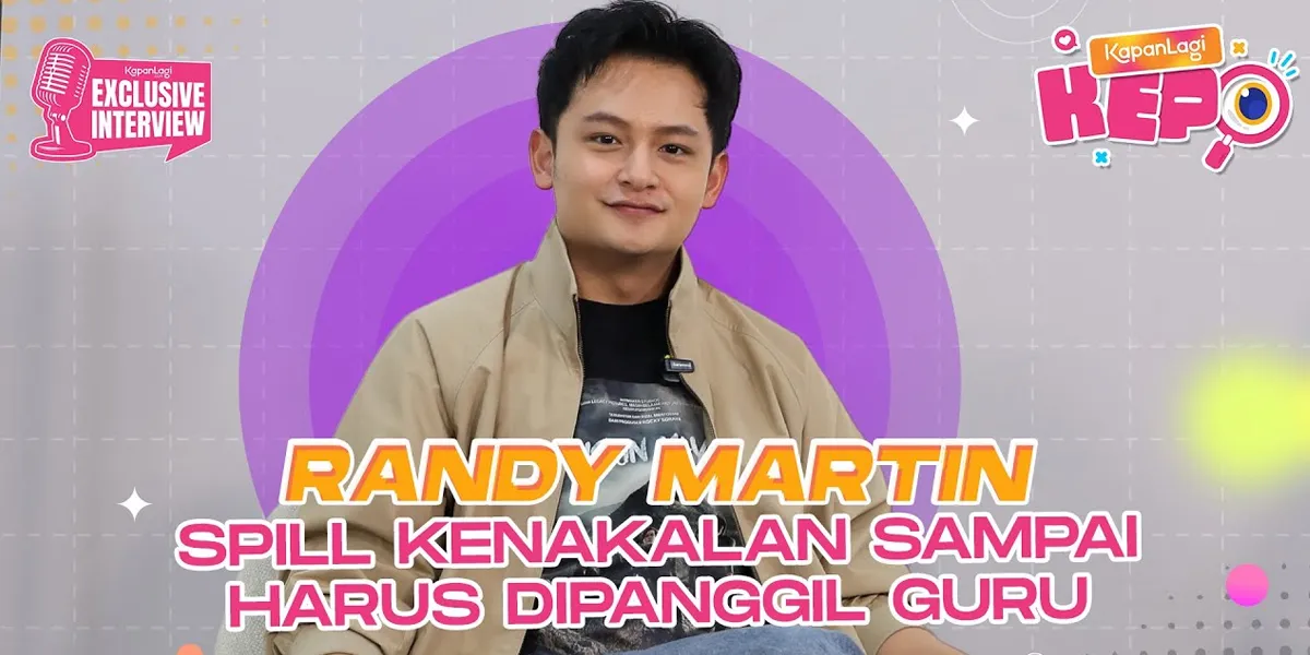 (KL KEPO) Randy Martin's First Time Dating, Mischief During Junior High Until He Had to Go to Counseling