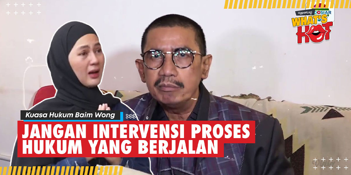 Baim Wong's Legal Counsel Urges the National Commission on Violence Against Women Not to Get Too Involved