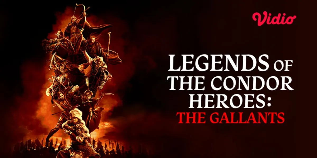 'LEGENDS OF THE CONDOR HEROES: THE GALLANTS', An Old Legend with a New Soul Starring Xiao Zhan