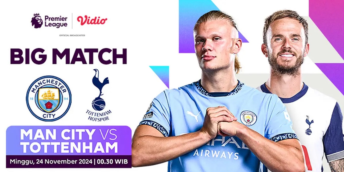 Live Streaming Link Manchester City vs Tottenham November 24, 2024, Here is the Condition of Both Teams