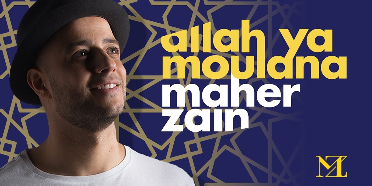 Lyrics of Maher Zain - Allah Ya Moulana, Complete with English and Indonesian Translations