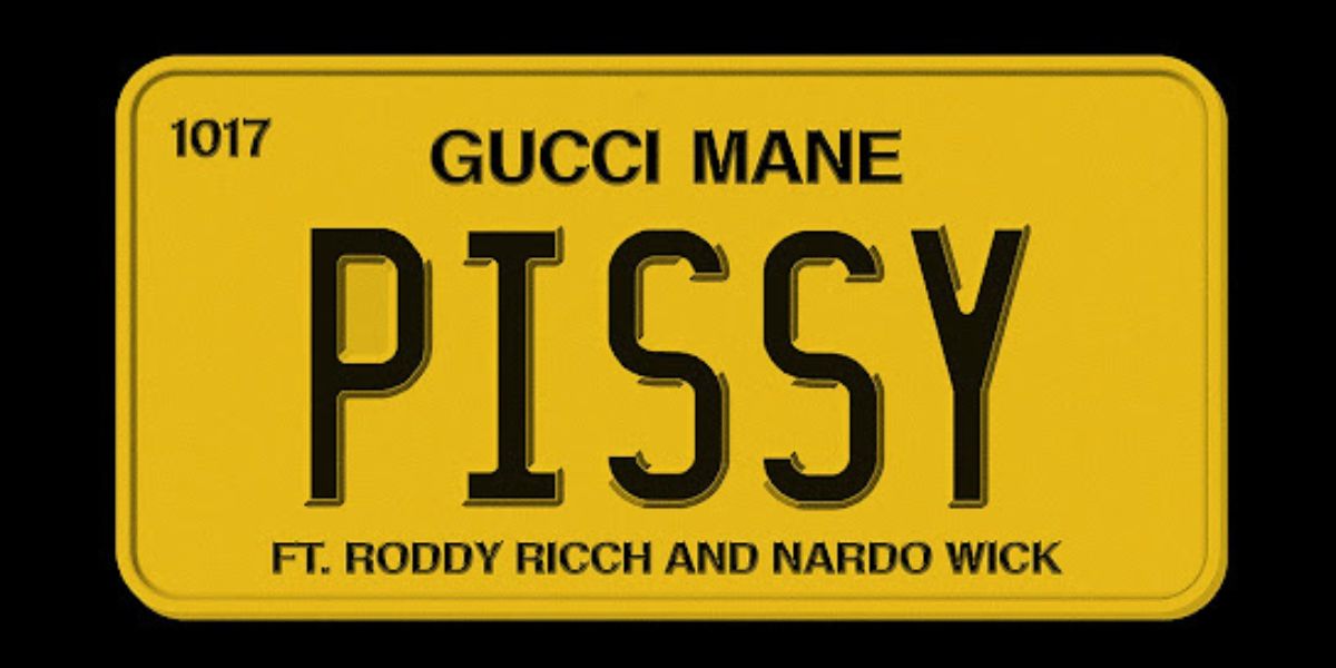 Lyrics of 'Pissy', a Collaboration Song Between Gucci Mane, Roddy Rich, and Nardo Wick