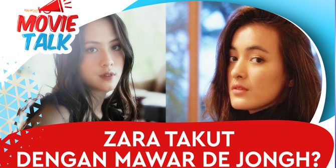Watching Movies Together, Adhisty Zara Admits Being Afraid of Mawar de Jongh