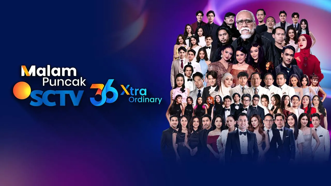SCTV's 36th Anniversary Grand Night XtraOrdinary Ready to Celebrate SCTV's Anniversary, Here is the Schedule and Event Line-up