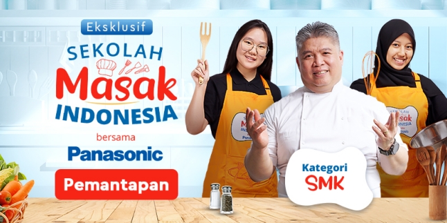 Entering the Consolidation Stage, Vanessa and Santia Will Compete Intensely in 'Indonesia Cooking School' SMK Category